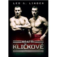 Bratři Kličkové - Leo G. Linder