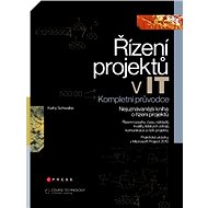 Řízení projektů v IT - Kathy Schwalbe