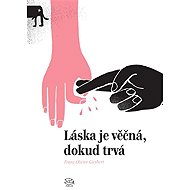 Love is eternal as long as it lasts - Franz-Olivier Giesbert