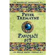 Pavoučí síť - Peter Tremayne