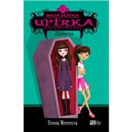 Moja sestra upírka 1 Zámena - Sienna Mercerová