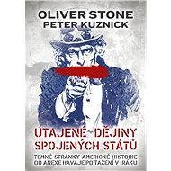 Utajené dějiny Spojených států - Oliver Stone