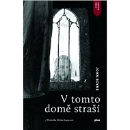 V tomto domě straší - John Boyne