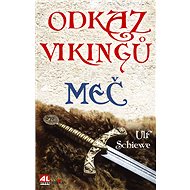 Odkaz Vikingů - Ulf Schiewe