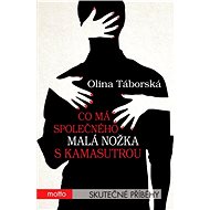 Co má společného malá nožka s Kamasutrou - Olina Táborská