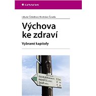 Education for health - Rostislav Čevela