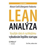 Lean analýza - Alistair Croll