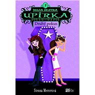 Moja sestra upírka 5 Druhý pokus - Sienna Mercerová