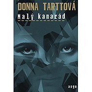 Little friend - Donna Tarttová