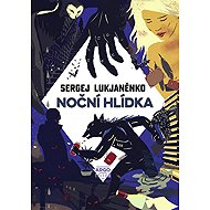 Night Watch - Sergej Lukjaněnko