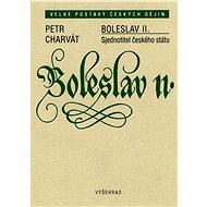 Boleslav II. - Petr Charvát