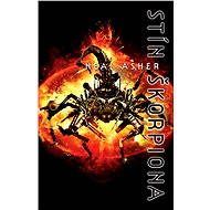 Stín škorpiona - Neal Asher