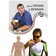 From fatman to ironman - Cathy Clamshell