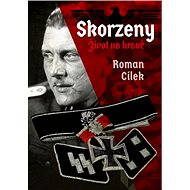 Skorzeny - Roman Cílek