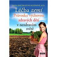 Léčba zemí - Maya Shetreatová-Kleinová