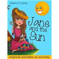 Jane and the Sun - Sabrina D. Harris