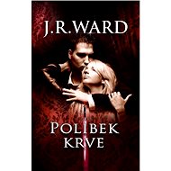 Polibek krve - J. R. Ward