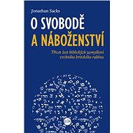 O svobodě a náboženství - Jonathan Sacks