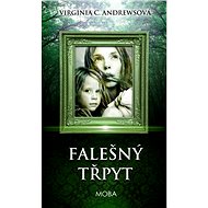 Falešný třpyt - Virginia C. Andrewsová