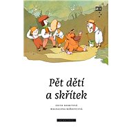 Pět dětí a skřítek - Edith Nesbitová