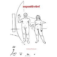 Zapadávání - Vendula Pačesová