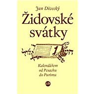 Židovské svátky - Jan Divecký