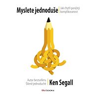 Myslete jednoduše - Ken Segall
