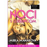 Noci s cudzincom - Mirka Manáková