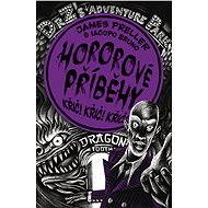 Hororové příběhy: Křič! Křič! Křič! - James Preller
