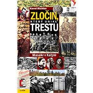 Zločin, který unikl trestu - Karel Richter