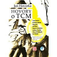 Hovory o TCM - Jan Hovorka
