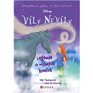 Víly Nevíly: Legenda o mlžných koních - Kiki Thorpeová