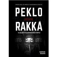 Peklo jménem Rakká - Sophia Kasiki