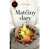 Matčiny dary - Cecilie Enger
