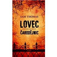 Lovec čarodějnic - Sam Thomas