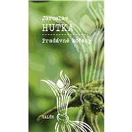 Pradávné kořeny - Jaroslav Hutka