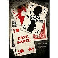 Páté srdce - Dan Simmons