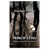 The Shadow Principle + CD - Ruediger Dahlke