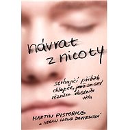 Návrat z nicoty - Martin Pistorius