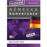 Modern German Conversation - Iva Michňová