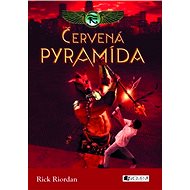 Kronika Cartera Kana 1 – Červená pyramíd (SK) - Rick Riordan