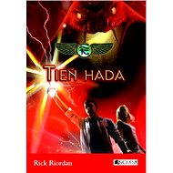 Kronika Cartera Kana 3 – Tieň hada (SK) - Rick Riordan