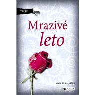 Triler – Mrazivé leto (SK) - Manuela Martini