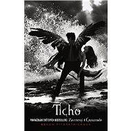 Ticho - Becca Fitzpatricková