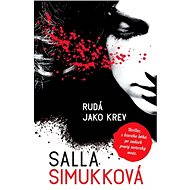 Rudá jako krev - Salla Simukková