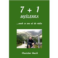 7+1 myšlenka - Vlastislav Macík