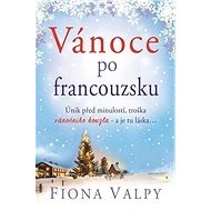 Vánoce po francouzsku - Fiona Valpy