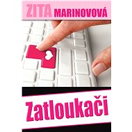 Zatloukači - Zita Marinovová