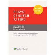 Musíš znát... Právo cenných papírů - Petra Polišenská