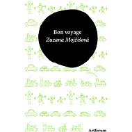 Bon voyage - Zuzana Mojžišová